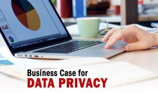 Business Case for Data Privacy