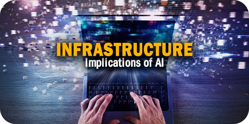 The Next Era of Data Usage: Infrastructure Implications of AI