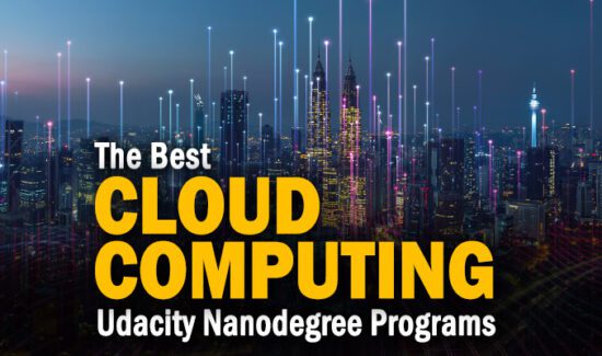 The Best Cloud Computing Nanodegree Courses on Udacity