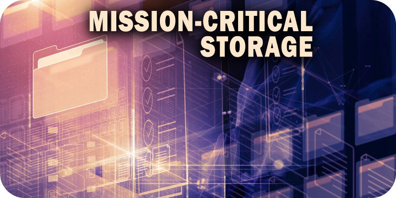 Mission Critical Storage