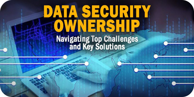 Data Security Ownership