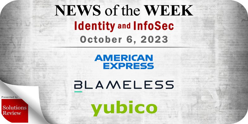 Identity Management and Information Security News for the Week of October 6