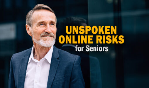 Online Risks for Seniors